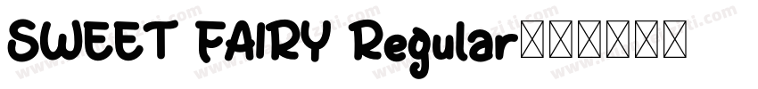 SWEET FAIRY Regular字体转换